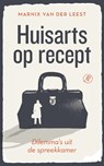 Huisarts op recept - Marnix van der Leest - 9789029543507