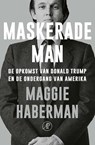 Maskerade man - Maggie Haberman - 9789029544733