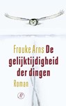 De gelijktijdigheid der dingen - Frouke Arns - 9789029544801