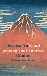 Koud genoeg voor sneeuw - Jessica Au - 9789029545242