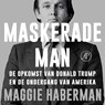 Maskerade man - Maggie Haberman - 9789029549707