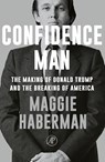 Confidence Man - Maggie Haberman - 9789029549813