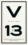 V13 - Emmanuel Carrère - 9789029550451