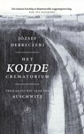 Het koude crematorium - József Debreczeni - 9789029550857