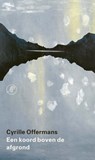 Een koord boven de afgrond - Cyrille Offermans - 9789029552400