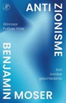 Antizionisme - Benjamin Moser - 9789029554121