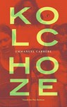 Kolchoze - Emmanuel Carrère - 9789029555210