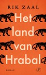 Het land van Hrabal - Rik Zaal - 9789029556965