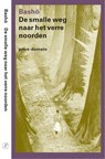 De smalle weg naar het verre noorden - M. Basho - 9789029562553