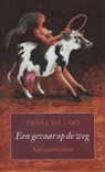 Een gevaar op de weg - Tessa de Loo - 9789029577106