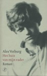 Het huis van mijn vader - Alex Verburg - 9789029579575