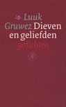 Dieven en geliefden - Luuk Gruwez - 9789029581608