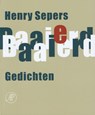 Baaierd - Henry Sepers - 9789029584135