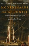 Moordenaars van Jan de Witt - Ronald Prud'Homme van Reine - 9789029587457