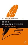 Open en gesloten deuren - Marion Bloem - 9789029590013
