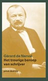 Het treurige beroep van een schrijver - Gérard de Nerval - 9789029592932