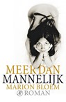 Meer dan mannelijk - Marion Bloem - 9789029594486