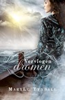 Vervlogen dromen - De nieuwe kolonie 1 - MaryLu Tyndall - 9789029723305