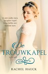 De trouwkapel - Rachel Hauck - 9789029726481