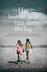 Het laatste jaar van de oorlog - Susan Meissner - 9789029728706