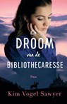 De droom van de bibliothecaresse - Kim Vogel Sawyer - 9789029730853