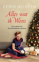 Alles wat ik wens, Lynn Austin -  - 9789029731669