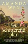 Een schitterend plan - Amanda Wen - 9789029733106