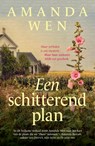 Een schitterend plan - Amanda Wen - 9789029733113