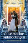 Onverwachte ontmoetingen - Amanda Wen ; Amanda Barratt ; Sarah Sundin - 9789029735568