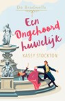 Een ongehoord huwelijk - Kasey Stockton - 9789029735575