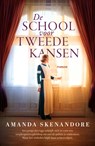 De school voor tweede kansen - Amanda Skenandore - 9789029737296