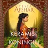 De keramist van de koningin - Tessa Afshar - 9789029740067