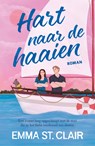 Hart naar de haaien - Emma St. Clair - 9789029740333