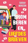 Bromberen en liefdesbrieven - Sarah Monzon - 9789029741071
