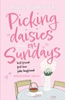 Picking Daisies on Sundays - Liana Cincotti - 9789029741163