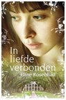 In liefde verbonden - Eline Rosenhart - 9789029796095