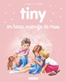 Tiny en haar vriendje de mus - Gijs Haag - 9789030372882