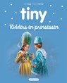 Tiny - Ridders en prinsessen - Gijs Haag - 9789030372936