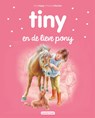 Tiny en de lieve pony - Gijs Haag - 9789030372943