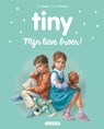 Tiny - Mijn lieve broer - Gijs Haag - 9789030372950