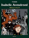 Isabella Avondrood - Jacques Tardi - 9789030374411