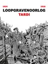 Loopgravenoorlog - Jacques Tardi - 9789030378228