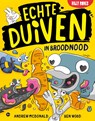 Echte Duiven in broodnood - Andrew McDonald - 9789030508298