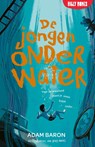 De jongen onder water - Adam Baron - 9789030510468