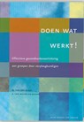 Doen wat werkt! - M. van der Burgt ; E. van Mechelen-Gevers - 9789031342556