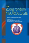 Zorg rondom neurologie - Paul van Keeken ; Berna Rood ; Marria Wester ; Hanna van Hemert-van der Poel - 9789031350476