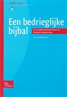 Een bedrieglijke bijbal -  - 9789031351565