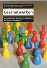 Leernetwerken - Peter Sloep ; Marcel van der Klink ; Francis Brouns ; Jan van Bruggen ; Wim Didderen - 9789031389209
