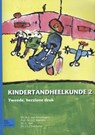 Kindertandheelkunde 2 - W.E van Amerongen ; L.C. Martens ; G. Stel ; J.S.J. Veerkamp - 9789031391929