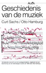 Geschiedenis van de muziek - C. Sachs ; Otto Hamburg - 9789031504060